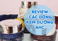 Review Các Dòng Kem Dưỡng AHC Hiệu Quả Tốt Nhất